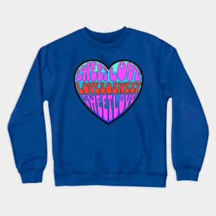 Sweet Love Crewneck Sweatshirt